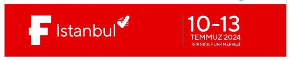 F İstanbul 2024 Fuarı