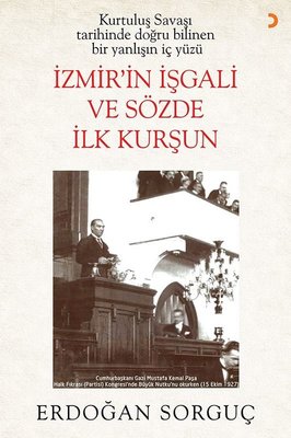 Izmir Isgali Sozde Ilk Kursun