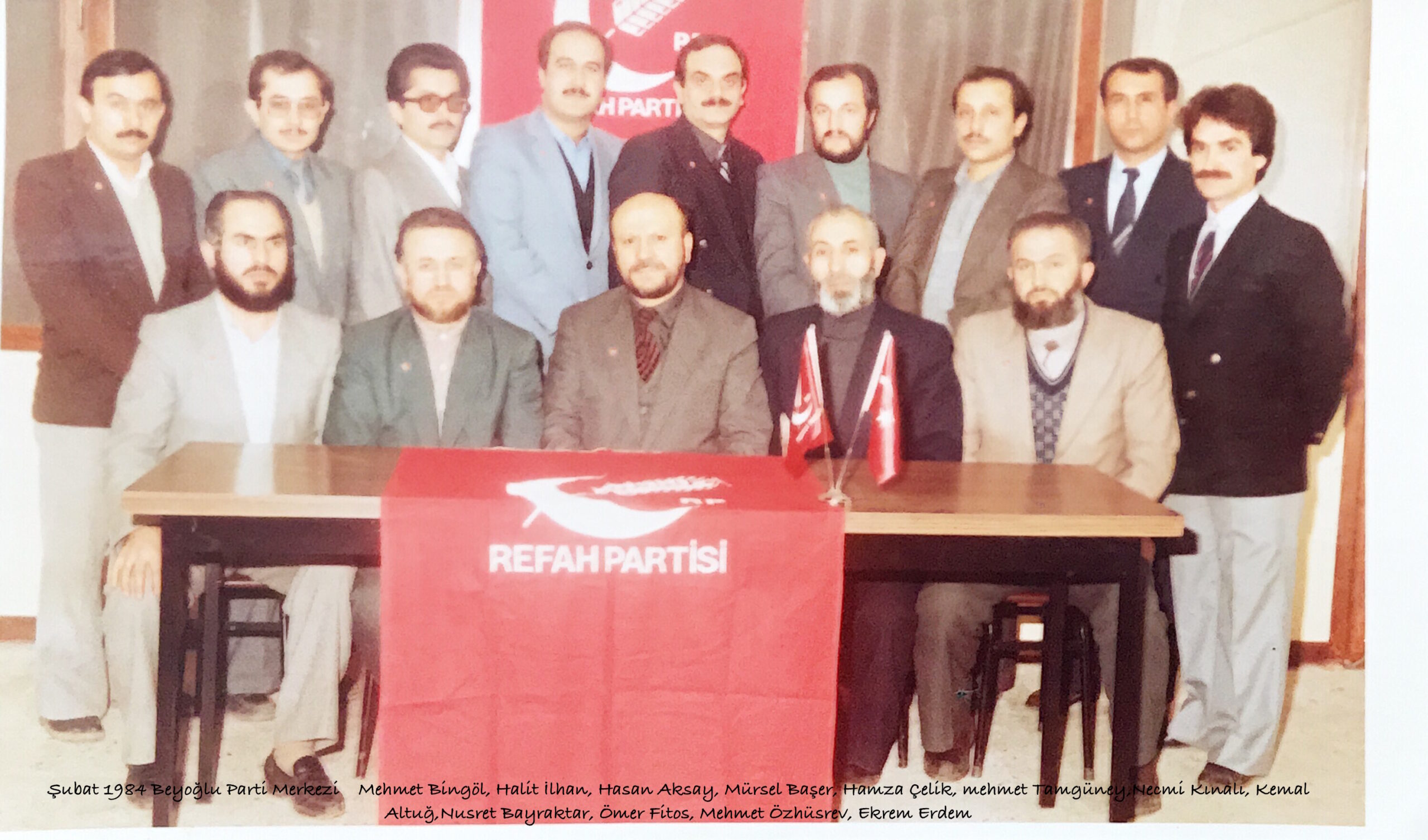 Hasan Aksay Dava Arkadaşlarıyla Birlikte Refah Partisi Beyoğlu Teşkilatında