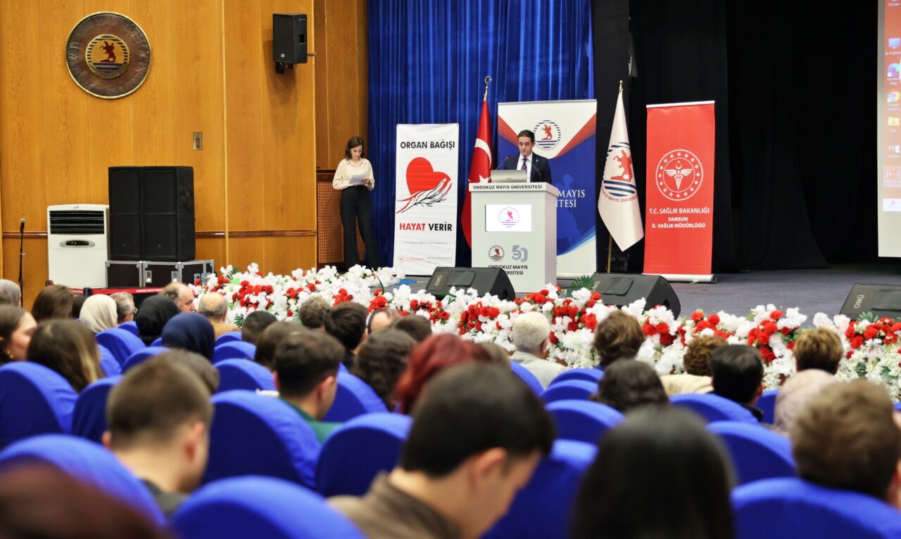 Samsun'da Ondokuz Mayıs Üniversitesi (OMÜ), İl Sağlık Müdürlüğü ve Organ