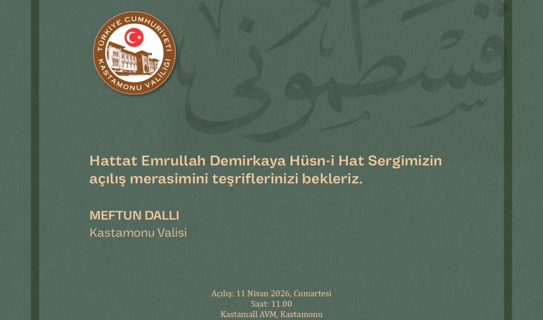 “Hattat Emrullah Demirkaya Hüsn-i Hat Sergisi”, Kastamonu Valiliği’nin himayesinde 11